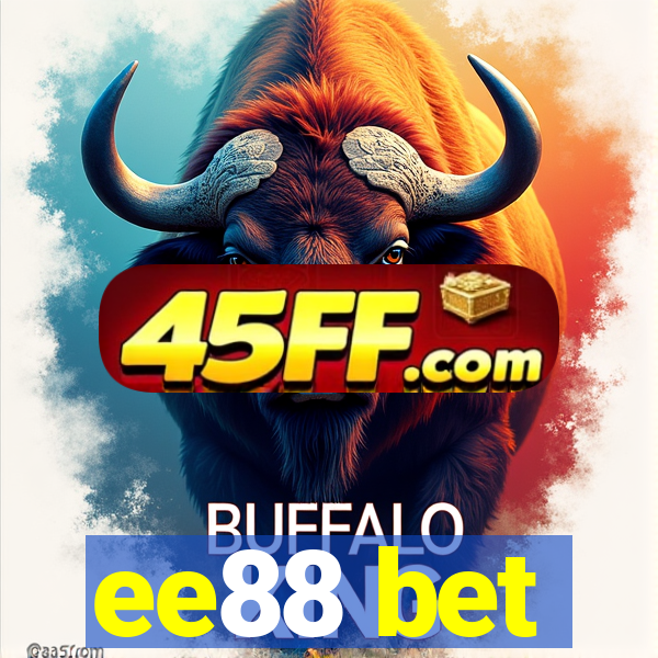 ee88 bet